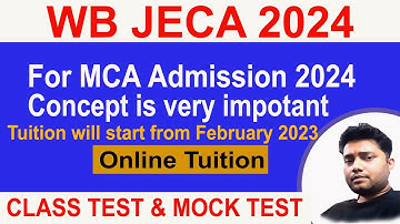 WB JECA EXAM 2024 ONLINE TUITION WILL STARTS FROM FEBRUARY 2023 | LIVE CLASS ROOM | CALL @9007292436