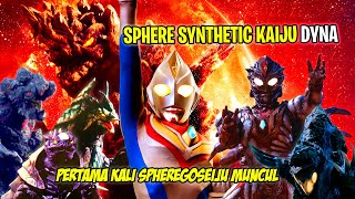 Download Lagu SPHEREGOSEIJU DYNA !! MASIH LEBIH KUAT DECKER ? - Bahas Semua Sphere Synthetic Kaiju Ultraman Dyna MP3