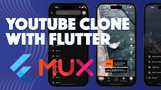 YouTube Clone with Flutter, MUX and video_player