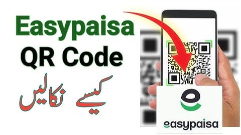 How to get easypaisa QR code | Easypaisa ka QR code kaise banaye | Easypaisa scan QR code