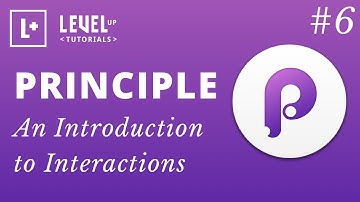 UX Prototyping with Principle #6 - An Introduction to Interactions