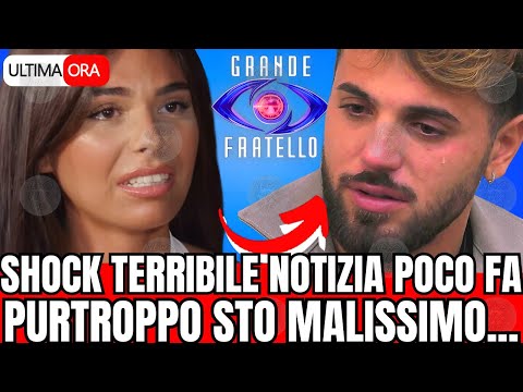 🔴 GF TERRIBILE NOTIZIA DALLA CASA: PURTROPPO STO MALISSIMO... FAN IN LACRIME! 🔴 GF TERRIBILE NOTIZIA DALLA CASA: PURTROPPO STO MALISSIMO... FAN IN LACRIME!