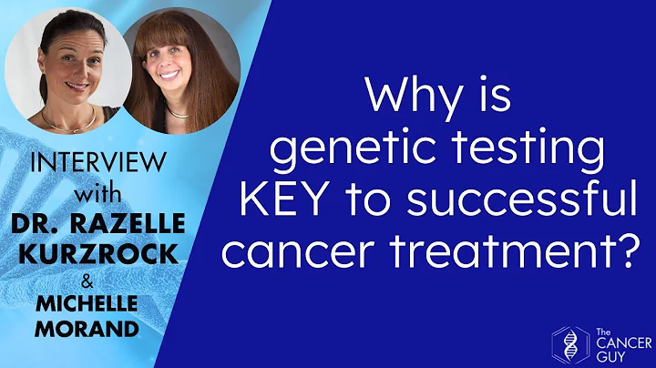 Why is genetic testing critical to successful cancer treatment?