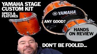 YAMAHA STAGE CUSTOM BIRCH DRUM KIT - hands on REAL WORLD REVIEW of features and specs - any good?