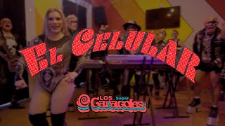 Los Súper Caracoles - El Celular (Video Lyric)