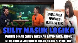 Dinar Candy Buka Sayembara Krena, Ridho ilahi Akui Selingkuh Ke Irfan Sprt ini~Berita Artis Hari ini