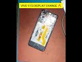 VIVO V15 DISPLAY CHANGE 🔥💯 all mobile repair solve