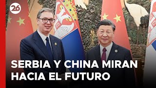 el-presidente-de-serbia-afirma-que-china-es-el-mejor-socio-para-alcanzar-objetivos-nacionales