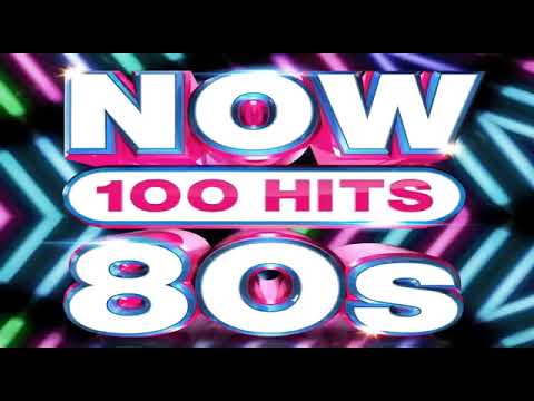 NOW 100 HITS 80S
