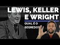 C.S. Lewis, Tim Keller e N.T. Wright: o que eles têm de especial?