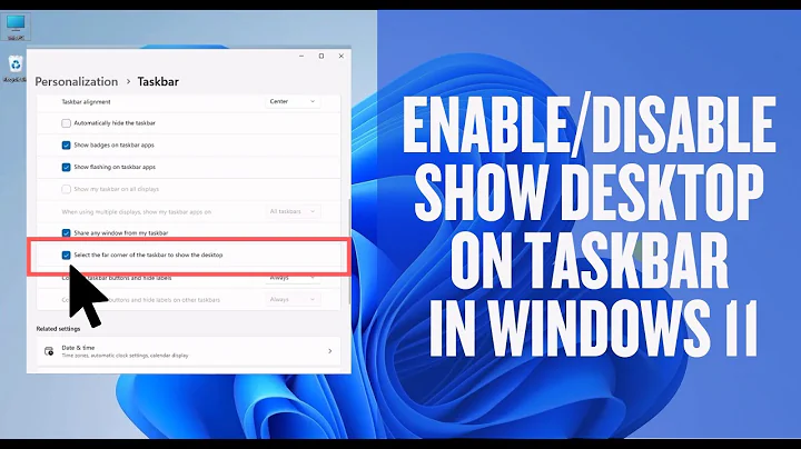 How to Enable or Disable Show Desktop on Taskbar in Windows 11 [2025 Guide]