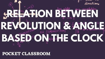Relation between Revolution & Angle Based on the Clock || Geometry || Grade 6