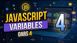 Information JavaScript Variables, #4 Dars Guide