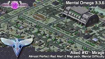 C&C Mental Omega 3.3.6 - Almost Perfect RA2 Map pack - A10 Mirage on Mental Difficulty