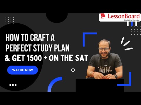 How to Get 1500+ on the SAT | How to Craft a Perfect Study Plan | Digital SAT | LessonBoard