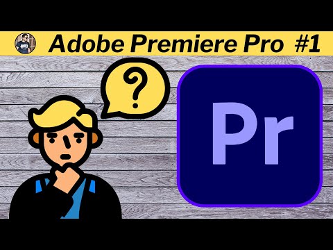 #1 Adobe Premiere Pro Nedir Mới Nhất