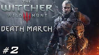 The Witcher 3 - Wild Hunt - Death March - All Quests - Part 2 - Vizima/Velen