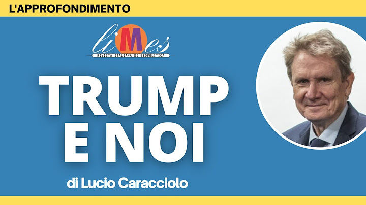 Trump and Us - Lucio Caracciolo's Insights