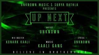 Unknown - Up Next Prod By Kaali Gang Resimi