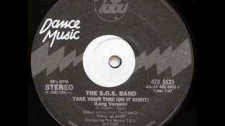 SOS Band - Take your time (do it right) chords