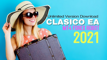 EA CLASICO 2021 - Back-TEST & Unlimited Version Download