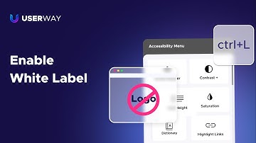 UserWay Tutorial - Enable White Label