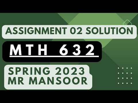 Mth632 assignment 2
