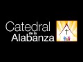 Servicio de Adoración Dominical - 03 Julio 2022 - Catedral de la Alabanza.