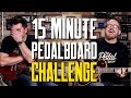 15 Minute Gig Pedalboard Challenge – That Pedal Show