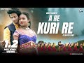 A re kuri re  new santali song 2023  aj and puja soren  chotu lohar  full