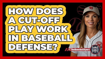 How Does A Cut-off Play Work In Baseball Defense? - The Baseball Xpert