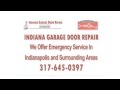 Indianapolis Garage Door Help | Need Garage Door Opener Repair