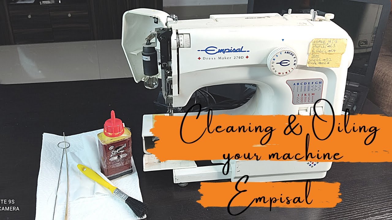Cleaning & Oiling Empisal Sewing Machine YouTube