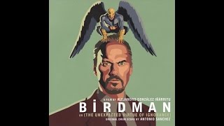 Birdman Soundtrack : Antonio Sanchez - The Anxious Battle for Sanity