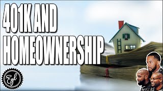 The Truth About 401Ks and Homeownership