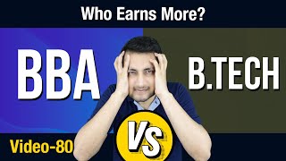 Which Career is best for a 17 year old ? |  BBA vs B.Tech | PSFC
