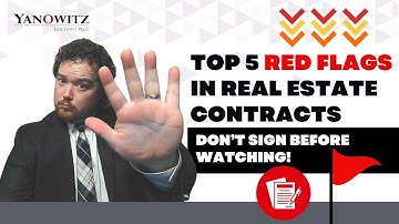 Top 5 Red Flags in Real Estate Contracts Don’t Sign Before Watching!