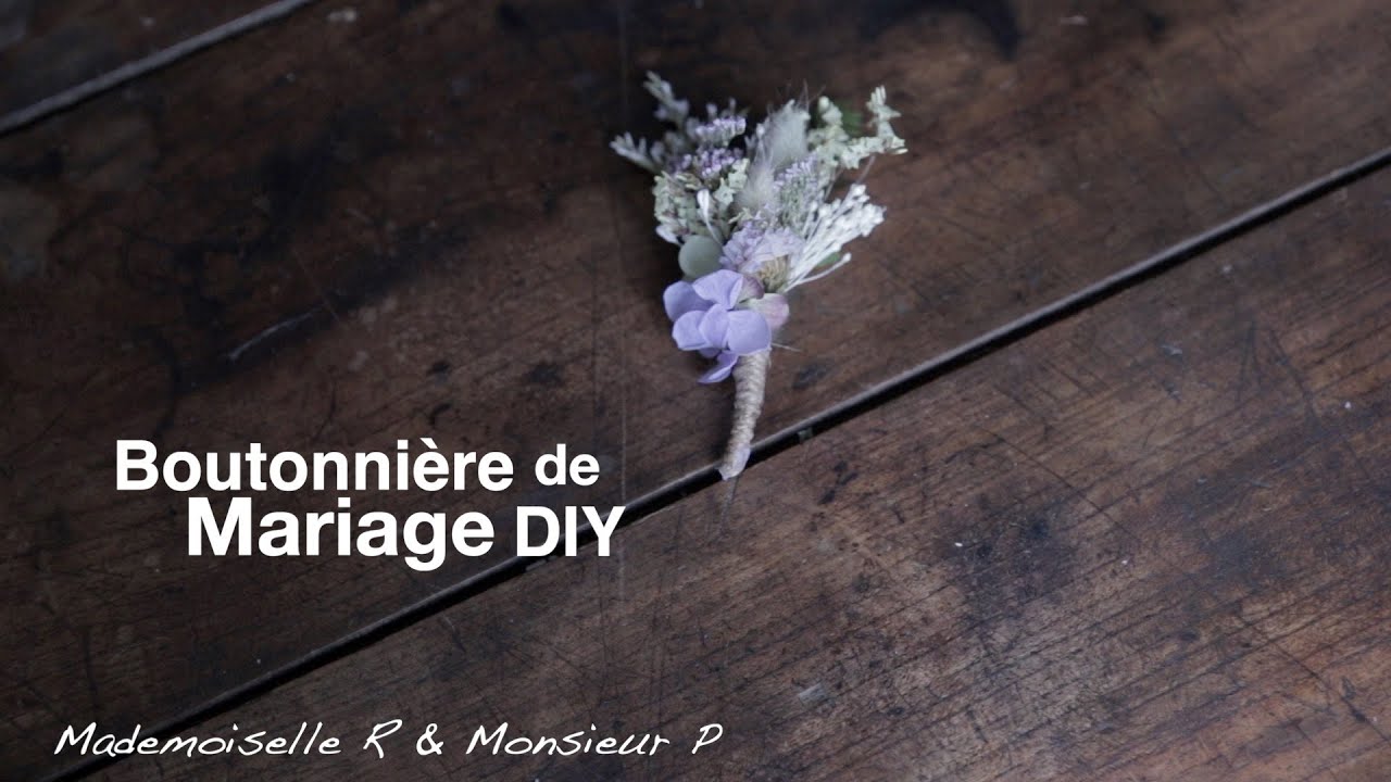 Boutonnières de Mariage en fleurs séchées DIY - Mademoiselle R et Monsieur  P - thptnganamst.edu.vn