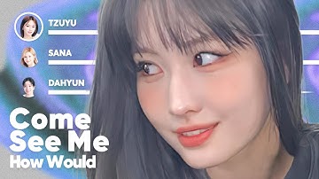 How Would TWICE sing 