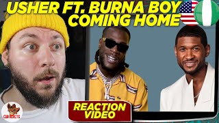 USHER &amp; BURNA! | USHER, Burna Boy - Coming Home | CUBREACTS UK ANALYSIS VIDEO