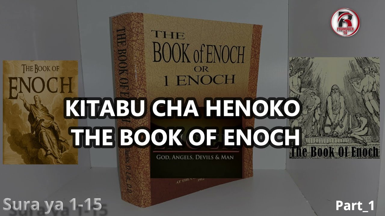 Part1_KITABU CHA 1HENOKO Sura ya 1-15|Walinzi,Malaika walioanguka(Wanefili)na Hukumu ya Mungu
