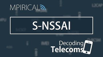 S-NSSAI - Decoding Telecoms