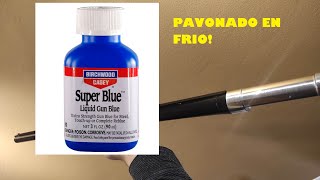 PAVONADO EN FRIO DE ARMAS // SUPER BLUE//PERMA BLUE