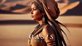 : Oasis Music - Ethnic & Deep House Mix 2024 [Vol.5]