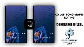 Cg Song Status Editing Tutorial Video|Cg Creative 04| Alight motion status editing