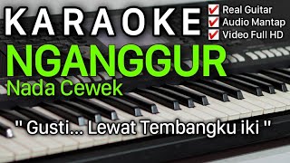 NGANGGUR - MASDDDHO Karaoke Nada Cewek