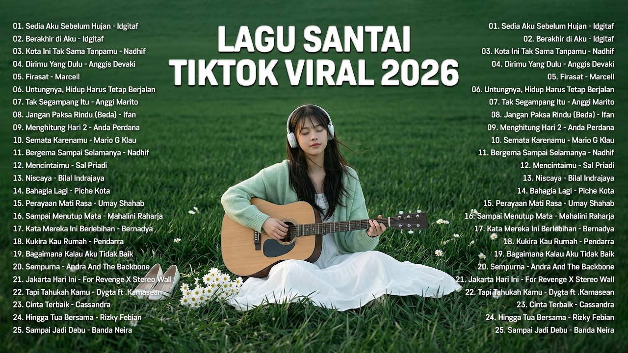 Lagu Santai Viral Tiktok 2026 — Lagu Pop Indonesia Terbaru 2026 | Top Hits Indonesia 2026 #musik1