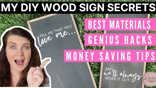 YES My BEST secrets to make your own AFFORDABLE wood signs | Step-by-Step DIY Signs with Cricut