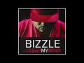 Bizzle - Clear My Mind