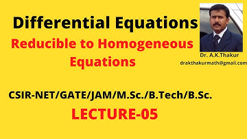 Differential Equations Reducible to Homogeneous Differential Equations I By Dr.A.K.Thakur Sir.